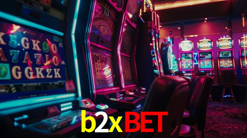 Descubra o Mundo do Cassino Online com b2xbet